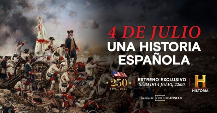 Canal Historia estrena un documental sobre el papel fundamental de España en la independencia de Estados Unidos por el 250 aniversario del 4 de julio