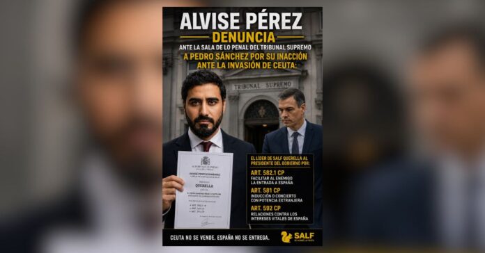 Alvise Pérez denuncia ante la Sala de lo Penal del Tribunal Supremo a Pedro Sánchez por su inacción ante la invasión de Ceuta: