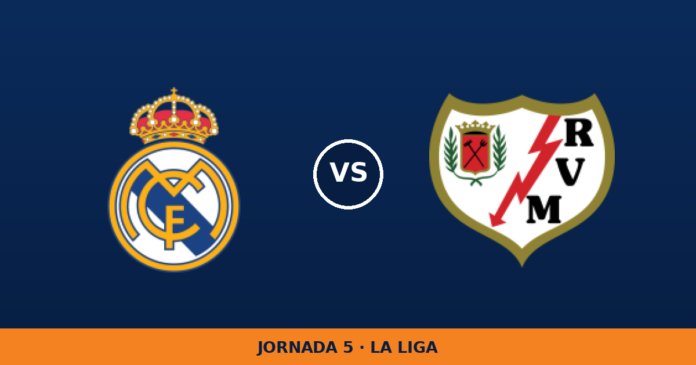 Real Madrid – Rayo Vallecano, en directo: jornada 5 de La Liga