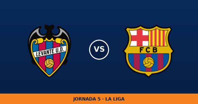 Levante – Barcelona, en directo: jornada 5 de La Liga